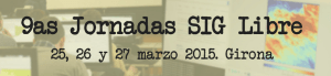 2014-12-25 14_30_25-9as Jornadas SIG Libre_